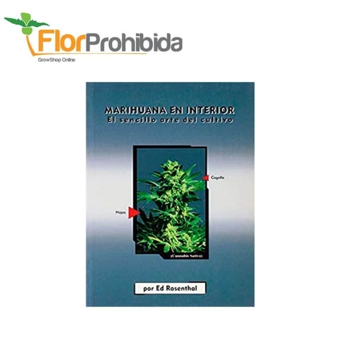 LIBRO "EL SENCILLO ARTE DEL CULTIVO" MARIHUANA EN INTERIOR