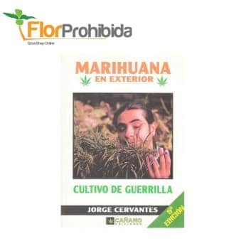LIBRO "CULTIVO DE GUERRILLA" MARIHUANA EN EXTERIOR