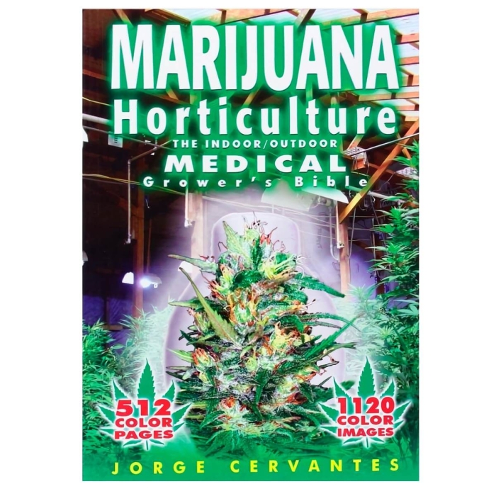 MARIJUANA: HORTICULTURE THE INDOOR/OUTDOOR MEDICAL GROWER'S BIBLE